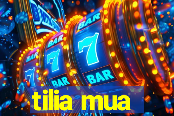 tilia mua